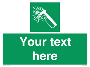 Custom sign safe condition emergency hammer